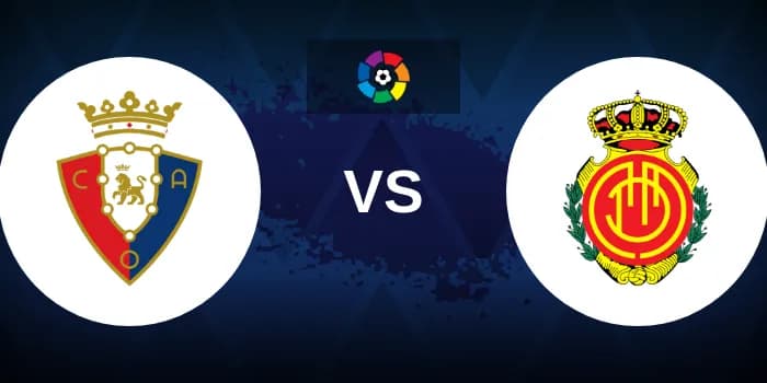 Cover image for Osasuna vs Mallorca Betting Odds, Tips, Predictions, Preview 24th August 2024